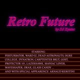 Retro Future: A dark Outrun and obscure Synthwave Mix