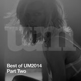 The Best of UM2014 - Part Two