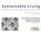 The limits of materialism - Helga Dittmar, SLRG Dissemination event