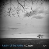 The Return of the Native