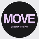MOVE Radio Show by Diego Arce - Episode #096 w/ Beat Pinky