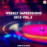 Weekly Impressions 2015 vol.3