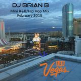 Mini R&B/Hip Hop Mix | February 2015