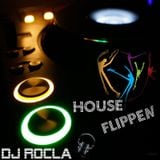 DJ RoCla in the Mix - Houseflippen