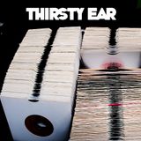 Thirsty Ear with Fryer (Jazzman Records / Soul Spectrum Records / Fryers) Sat 2 March 2013