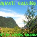 Parvati Calling