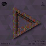 Etia Creations Club Vibez Sessions vol. 42 w. Khristian K