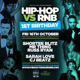 Hip Hop vs R&B 1st Birthday: Mixed By Russ Ryan (@MrRussRyan)