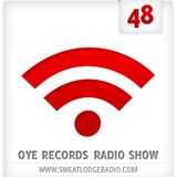 OYE Records Radio Show #48 with Tinko