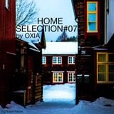 "Home Selection" Podcast #07