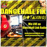 PT1: DANCEHALL FIX "LIVE MIX" NO TALKING Mix by: GANGSTA J