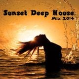 Sunset Deep House Mix 2014