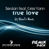 Serdan feat. Criss Yann - True Love (Dj StevoTn Remix)