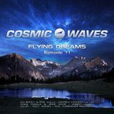Cosmic Waves - Flying Dreams - 11 (02.12.2014)