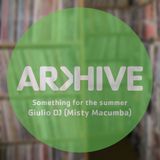Giulio DJ | Something for the Summer | Arkhive Promo 2