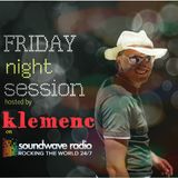 kLEMENC Friday Night Session 2 @ SOUNDWAVERADIO.NET