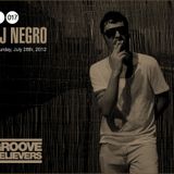Groove Believers #017: DJ Negro