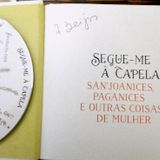 Clepsidra de 29 de janeiro de 2016 com as "Segue-me à Capela"