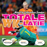 Gebroeders Scooter - Totale WK-latie