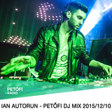 IAN Autorun - Petőfi DJ Mix 2015/12/10