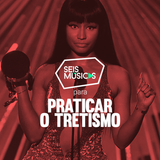 #208 SEIS MÚSICAS PARA PRATICAR O TRETISMO
