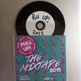 Andy A Pull Up 2015 The Mixtape! Gully B Barreta Stonefish