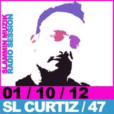 Slammin Muzik Radio Session 47 by SL Curtiz