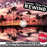 Summer Time Fine Rewind DJ DEFY R&B Mix