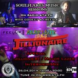 soulflares music @674FM - Jillionaire / Major Lazor - special - 30-04-2014