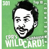 CPR's Clubhouse (Wild Card Countdown)