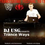 TRANCE WAYS 006 - TRANCE SOUND FESTIVAL 2012