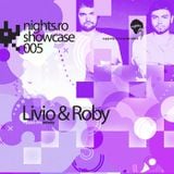 Nights.ro - Showcase 005 Livio & Roby