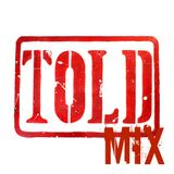 Told Mix Dj Wheel New Mix