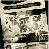 Taste of 93 - Mejia Mix