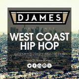 DJames - West Coast Hip Hop - Guest Mix For J Fresh
