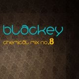 Blackey -Chemical mix *8