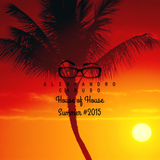 House of House Summer 2k15