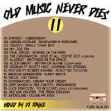 Dj Rayne - Old Music Never Dies II (MIXED2014)