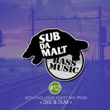 SUBDAMALT Podcast - Glitch Hop Session #02