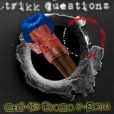 Trikk Questionz - mad-ID Promoset September 2014 frenchcore