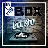 Elio Aur - In The Box EP
