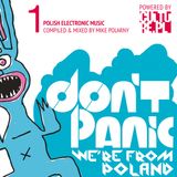 Don't Panic - We're From Poland - Electronic vol. 1