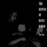 DJ DANNY INTRO :: 3 DECKS - 'THE RETURN OF DANNY DARKO' :: SATURDAY 11TH MAY 2013