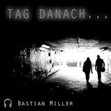 #001 Soundtrack deines Lebens MixTape (Bastian Miller - TagDanach Placeboeffekt)