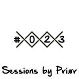 Sessions by Priør #023