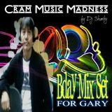 BDAY MIX SET FOR GARY