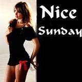 Nice- Sunday !!!