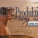In Deep Produktions-Missing Love APRIL PODCAST MIX AND SELECTED BY DJ B