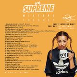 Supreme Saturdays Mixtape - Mixed by DJ Mo