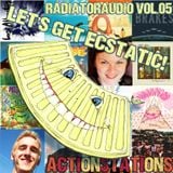Radiator Audio: Volume 05 - LET'S GET ECSTATIC